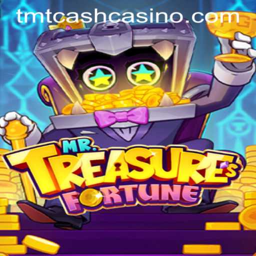Discover the Excitement of MrTreasuresFortune at TMTCASH CASINO